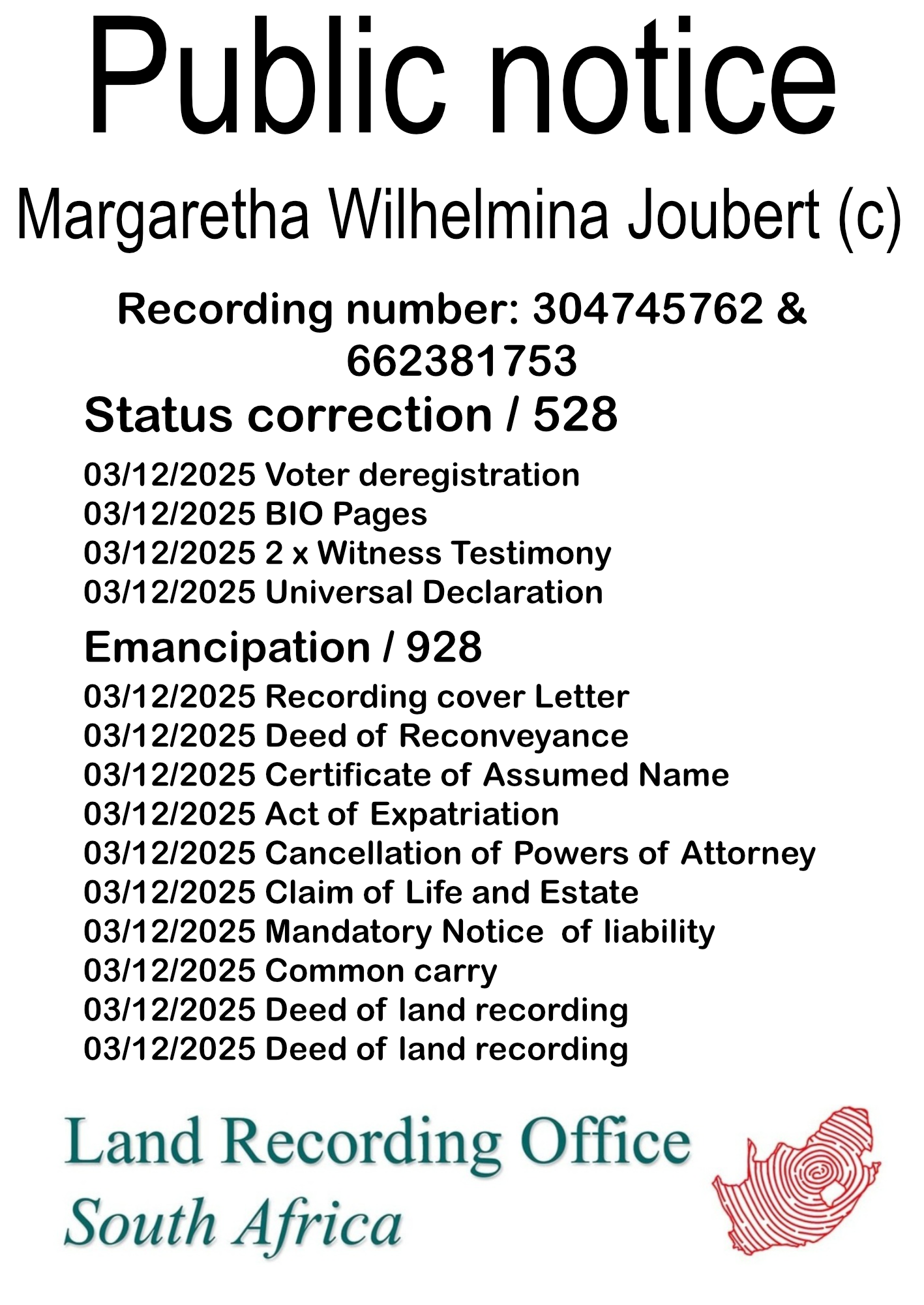 Public notice Margaretha Wilhelmina Joubert Recording number 304745762 & 662381753